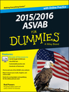 Imagen de portada para 2015 / 2016 ASVAB For Dummies with Online Practice